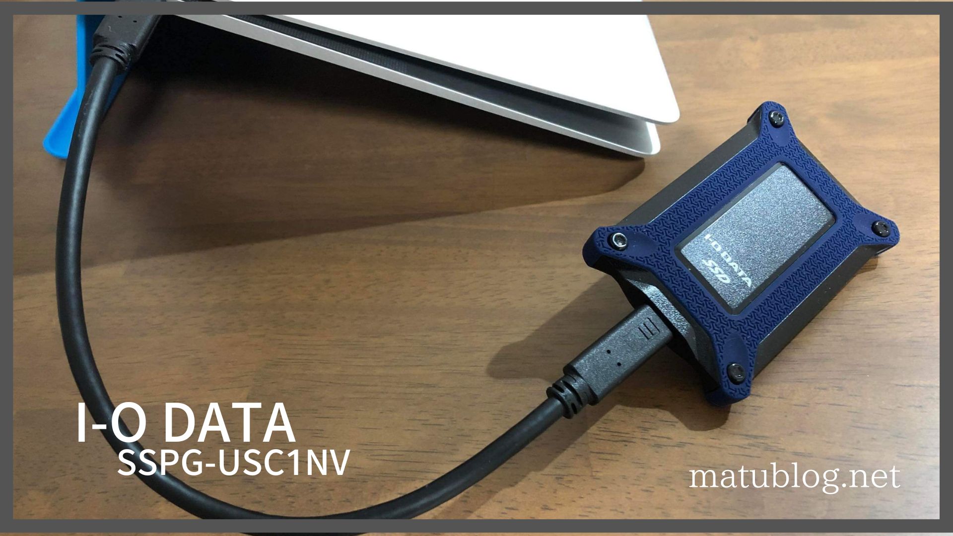 I-O DATA ポータブルSSD」 SSPG-USC1NV(1TB) レビュー | matublog
